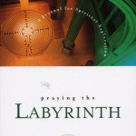 Praying the Labyirnth