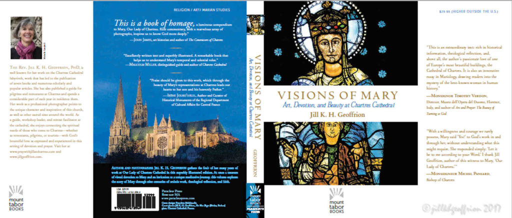 Front and Back covers of Visions of Mary: Art, Devotion, and Beauty in Chartres Cathedral, France by Jill K H Geoffrion